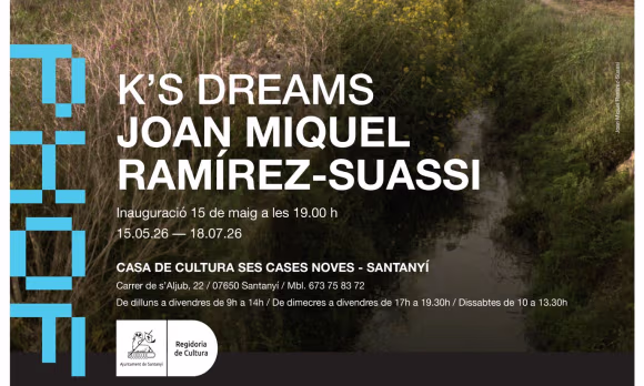 Inauguració de l’exposició: K’s Dreams, de Joan Miquel Ramírez-Suassi