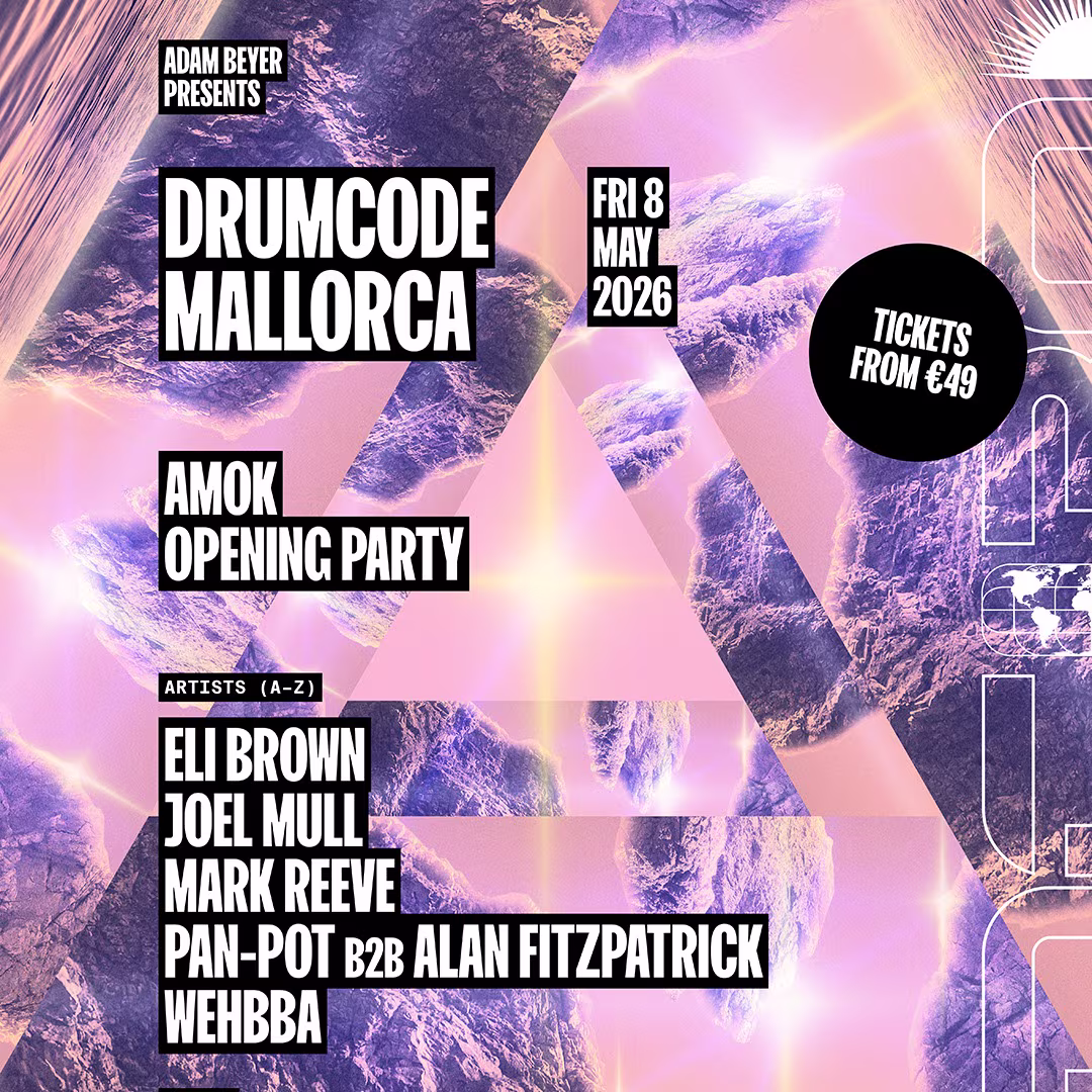 Drumcode Mallorca Friday - Alan Fitzpatrick b2b Pan-Pot, Eli Brown + more