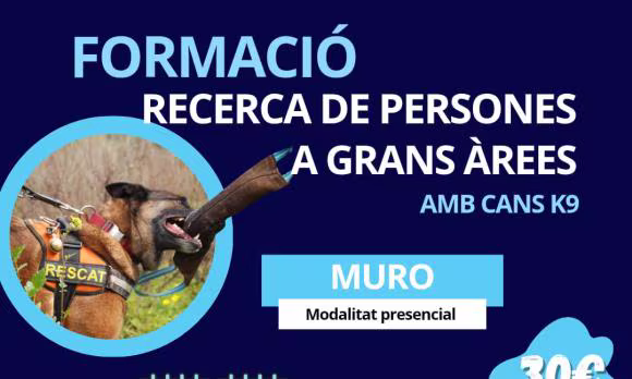 Formació especialitzada en recerca de persones en grans àrees amb cans K9